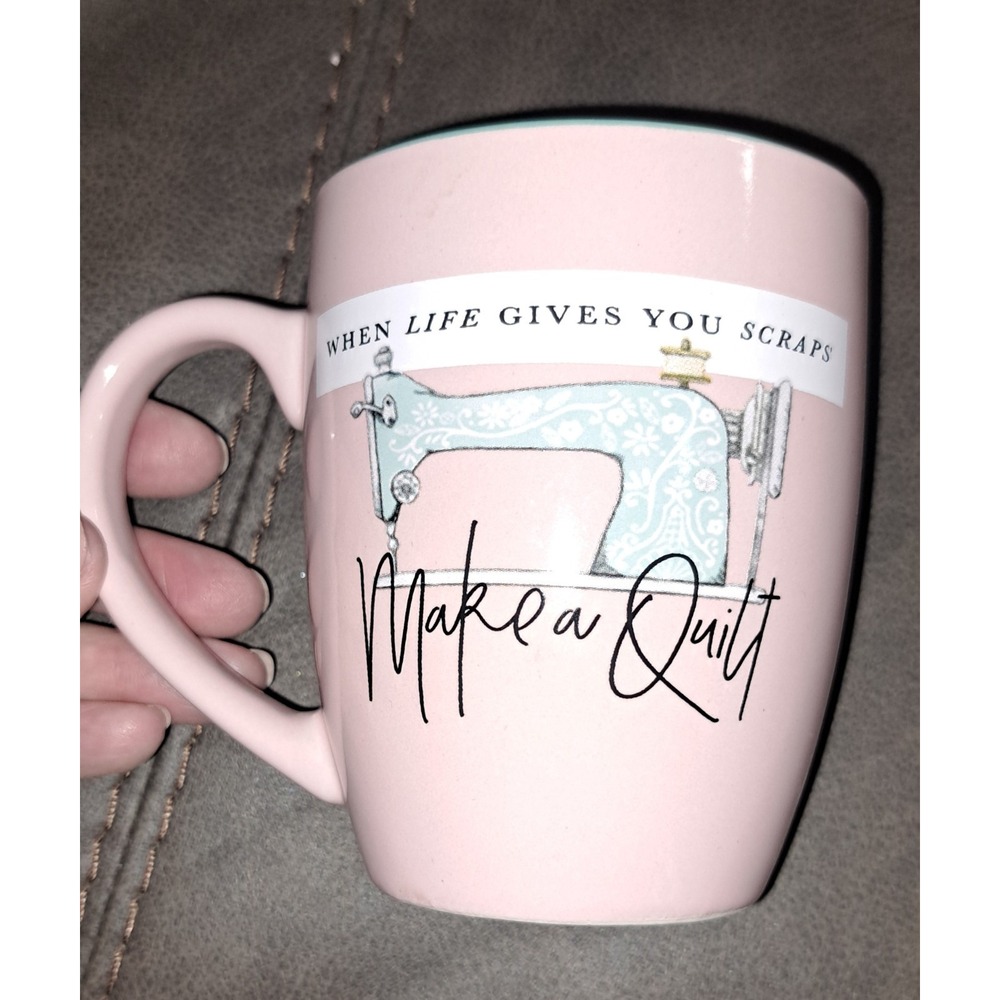 Quilters Coffee Mug When Life Gives You Scraps Make A Quilt Pink Sewing Tea Cup